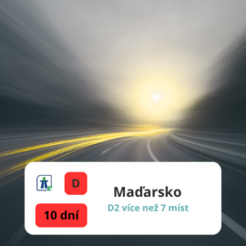 D2 | 7 míst a více | 10 denní | Maďarsko